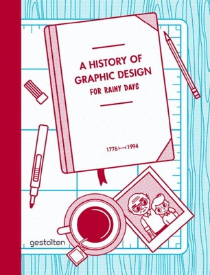 A History of Graphic Design for Rainy Days - Studio3