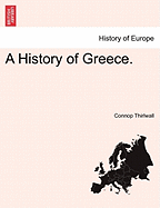 A History of Greece. Vol. II, New Edition