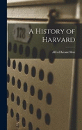 A History of Harvard