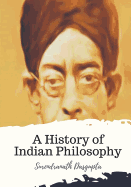 A history of Indian philosophy