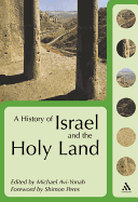 A History of Israel and the Holy Land - Avi-Yonah, Michael (Editor), and Peres, Shimon, Professor (Foreword by)