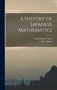 A History of Japanese Mathematics