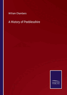 A History of Peeblesshire