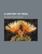 A History of Peru