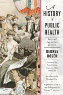 A history of public health.