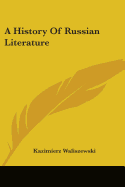 A History Of Russian Literature