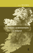 A History of Settlement in Ireland