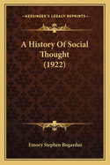 A History Of Social Thought (1922)