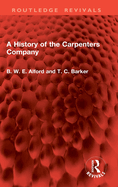 A history of the Carpenters Company