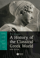 A History of the Classical Greek World: 478-323 BC