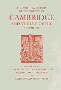 A History of the County of Cambridge and the Isle of Ely: Volume VIII: Armingford and Thriplow Hundreds