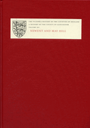 A History of the County of Gloucester: Volume XII: Newent and May Hill