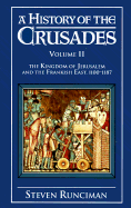 A History of the Crusades - Runciman, Steven