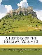 A History of the Hebrews, Volume 2