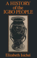 A History of the Igbo People
