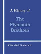 A History of the Plymouth Brethren