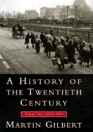 A History of the Twentieth Century: 1933-1951