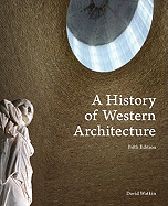 A History of Western Architecture: Fifth edition