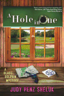 A Hole in One: A Glass Dolphin Mystery