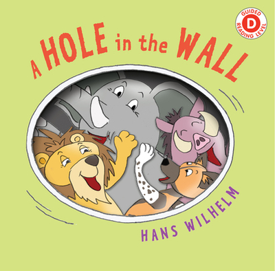 A Hole in the Wall - Wilhelm, Hans