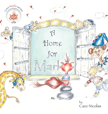 A Home for Marlo - Nicolas, Cazz T (Illustrator)