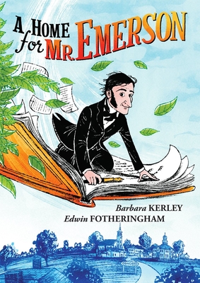 A Home for Mr. Emerson - Kerley, Barbara