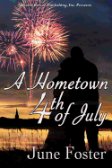 A Hometown Fourth of July