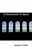 A Honeymoon in Space