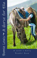 A Horse for Ella (A Level 1 Early Reader Book)