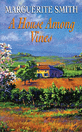 A House Among Vines