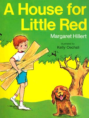 A House for Little Red, Softcover, Beginning to Read - Hillert, Margaret