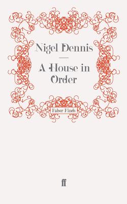 A House in Order - Dennis, Nigel