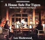 A House Safe for Tigers