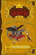 A How to Train Your Dragon: A Hero's Guide to Deadly Dragons