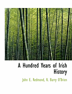 A Hundred Years of Irish History