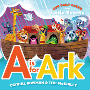 A is for Ark: (A Bible-Based A-Z Rhyming Alphabet Board Book for Toddlers and Preschoolers Ages 1-3)