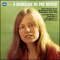 A Jacqueline Du Pr Recital - Gerald Moore (piano); Jacqueline du Pr (cello); John Williams (guitar); Osian Ellis (harp);...