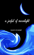 A jarful of moonlight