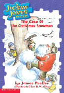 A Jigsaw Jones Mystery #2: The Case of the Christmas Snowman: Case of the Christmas Snowman