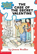 A Jigsaw Jones Mystery #3: The Case of the Secret Valentine: The Case of the Secret Valentine