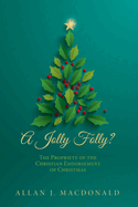 A Jolly Folly?