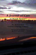 A Journal of Care, 6 Month Version