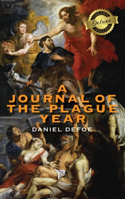 A Journal of the Plague Year (Deluxe Library Edition) - Defoe, Daniel