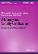 A Journey into Security Certification: From the Cloud to Artificial Intelligence