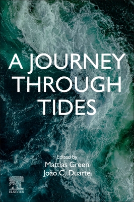 A Journey Through Tides - Green, Mattias (Editor), and Duarte, Joao C (Editor)