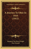 A Journey to Ohio in 1810 (1912)