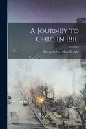 A Journey to Ohio in 1810