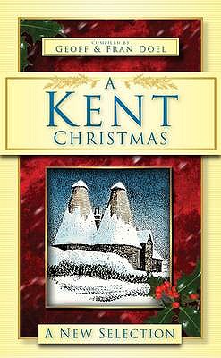 A Kent Christmas: A New Selection - Doel, Fran