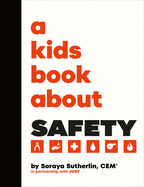 A Kids Book about Safety