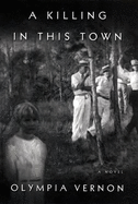 A Killing in This Town